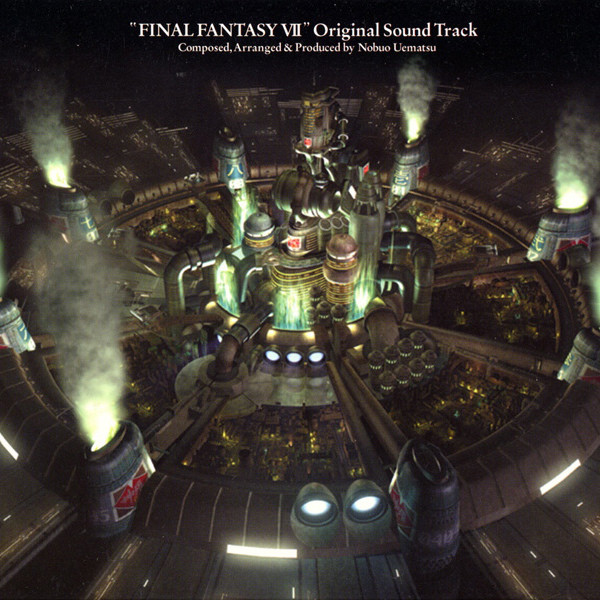 Nobuo Uematsu FINAL FANTASY VII Original Soundtrack