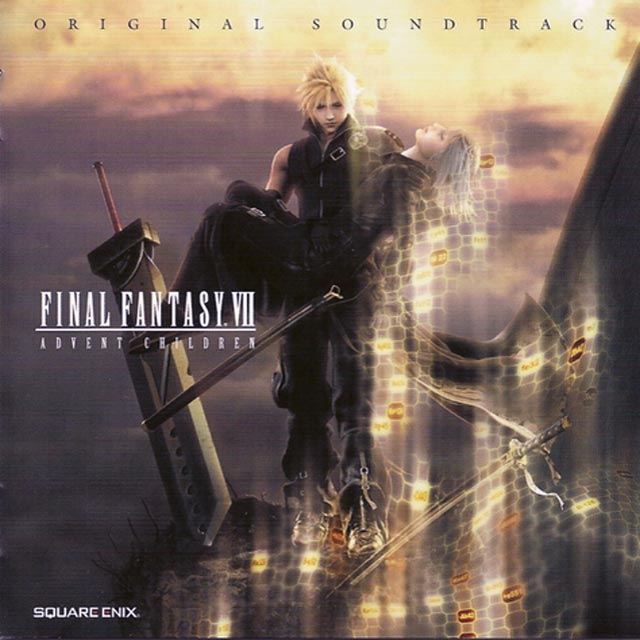 Final Fantasy VII: Advent Children Original Soundtrackk